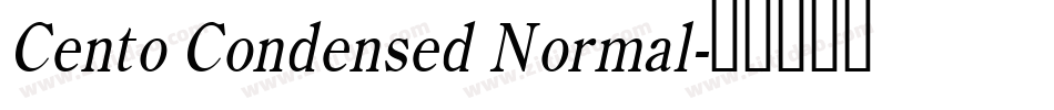 Cento Condensed Normal字体转换